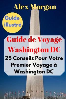Book cover for Guide de Voyage Washington DC