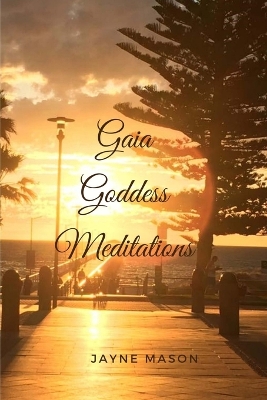 Cover of Gaia Goddess Meditations