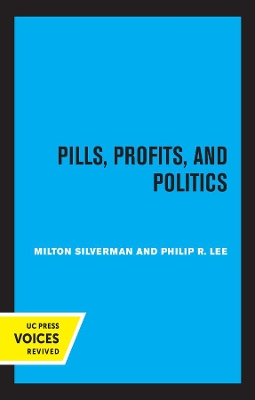 Book cover for Pills, Profits, and Politics