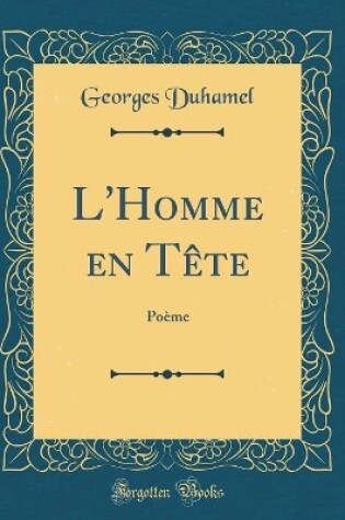 Cover of L'Homme en Tête: Poème (Classic Reprint)