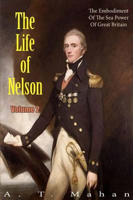 Book cover for The Life of Nelson, Volume 2