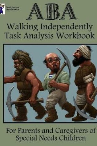 Cover of ABA Walking Independently Task Analysis Workbook