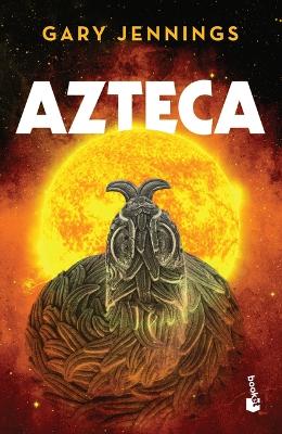 Book cover for Azteca (Novela Histórica) / Aztec (a Historical Novel)