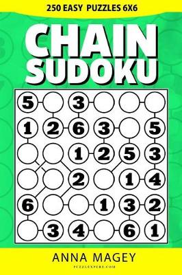 Book cover for 250 Easy Chain Sudoku Puzzles 6x6
