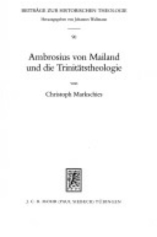 Cover of Ambrosius Von Mailand Und Die Triniteatstheologie