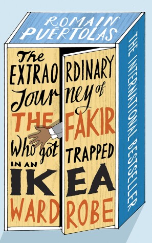 Book cover for The Extraordinary Journey of the Fakir Who Got Trapped in an IKEA Wardrobe
