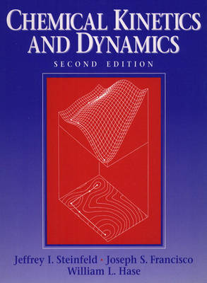 Book cover for Chemical Kinetics and Dynamics