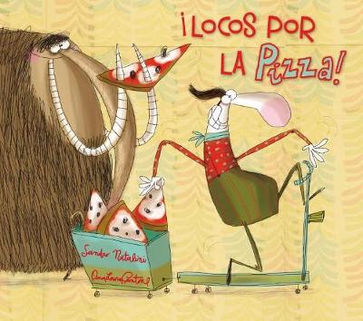 Book cover for Locos Por La Pizza!