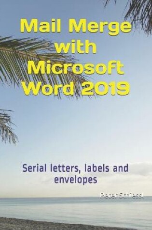 Cover of Mail Merge with Microsoft Word 2019