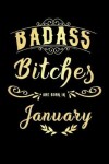 Book cover for Badass Bitches Are Born In January