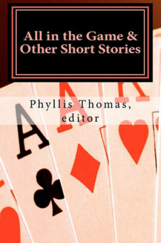 Cover of All in the Game & Other Short Stories