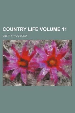 Cover of Country Life Volume 11