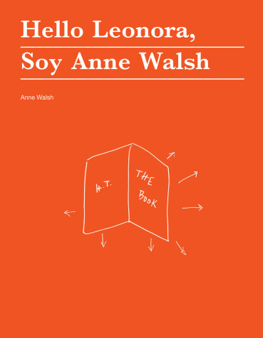 Book cover for Hello Leonora, Soy Anne Walsh
