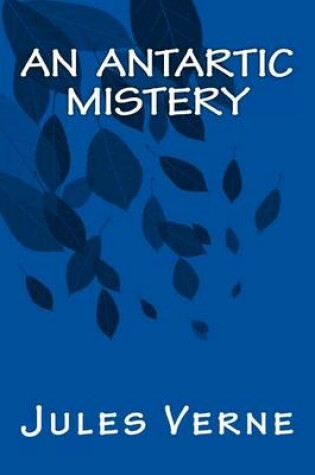 Cover of An Antartic Mistery