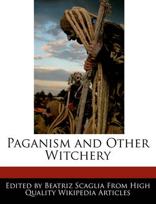 Book cover for Paganism and Other Witchery