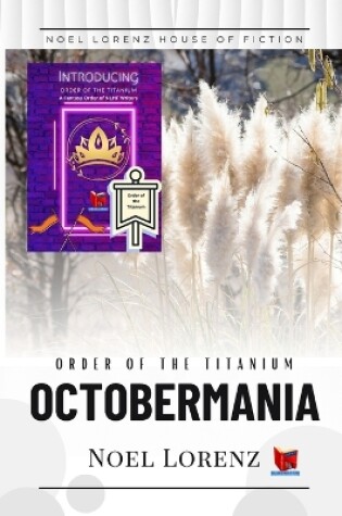 Cover of Order of the Titanium - Octobermania