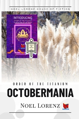 Book cover for Order of the Titanium - Octobermania