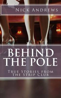 Book cover for Behind the Pole