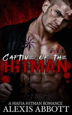 Book cover for Captive of the Hitman