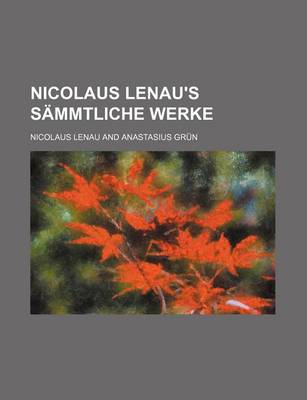 Book cover for Nicolaus Lenau's Sammtliche Werke (4)