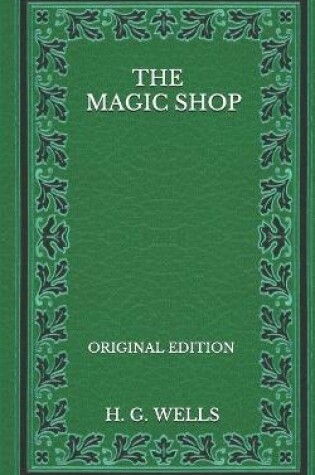 Cover of The Magic Shop - Original Edition