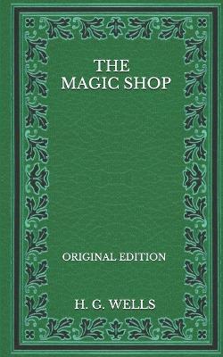 Book cover for The Magic Shop - Original Edition