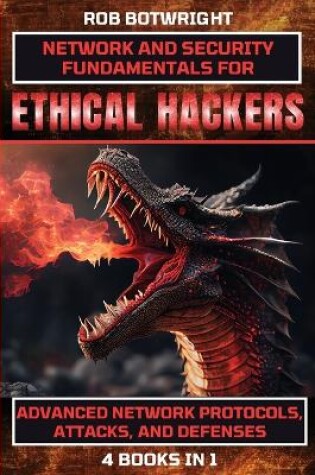 Cover of Network And Security Fundamentals For Ethical Hackers