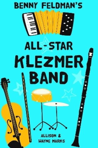 Cover of Benny Feldman's All Star Klezmer Band