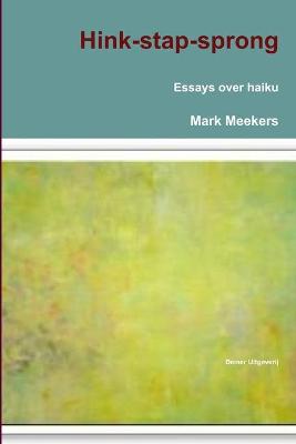 Book cover for Hink-stap-sprong (essays Over Haiku)