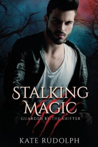 Cover of Stalking Magic