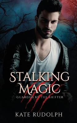Book cover for Stalking Magic