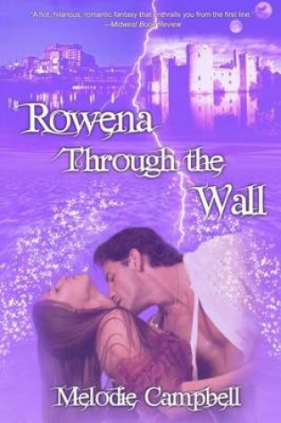 Rowena Through the Wall