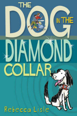 Cover of The Dog In The Diamond Collar