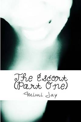 Book cover for The Escort (Part One)