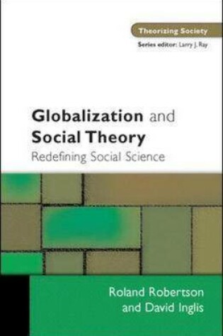 Cover of Globalization and Social Theory