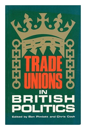 Book cover for Trade Unions in British Politics