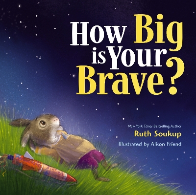 Book cover for How Big Is Your Brave?