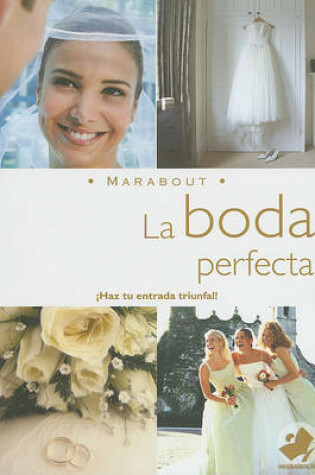 Cover of La Boda Perfecta