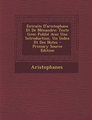 Book cover for Extraits D'Aristophane Et de Menandre