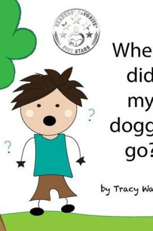 Cover of Where did my doggie go?