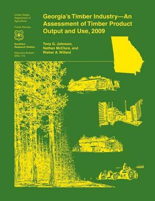 Book cover for Georgia's Timber Industry- An Assessment of Timber Product Output and Use, 2009