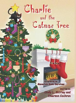 Book cover for Charlie and the Catmas Tree