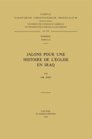 Cover of Jalons Pour Une Histoire De L'Eglise En Iraq