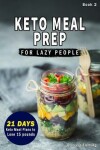 Book cover for Keto Meal Prep For Lazy People