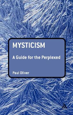 Book cover for Mysticism: A Guide for the Perplexed