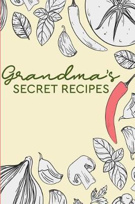 Book cover for Grandma's Secret Recipes