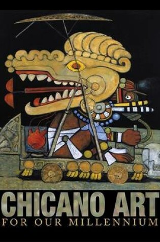 Cover of Chicano Art for Our Millennium