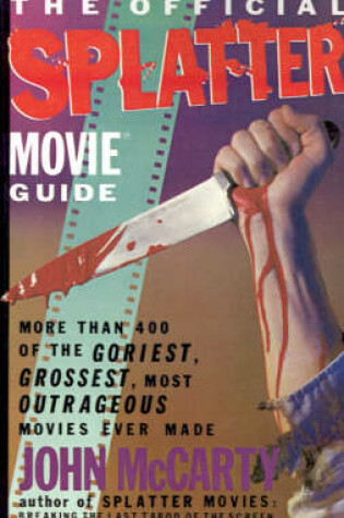 Cover of The Official Splatter Movie Guide