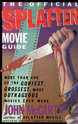 Cover of The Official Splatter Movie Guide