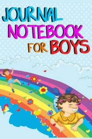 Cover of Journal Notebook For Boys